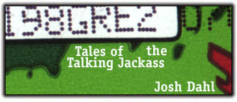 Tales of the Talking Jackass